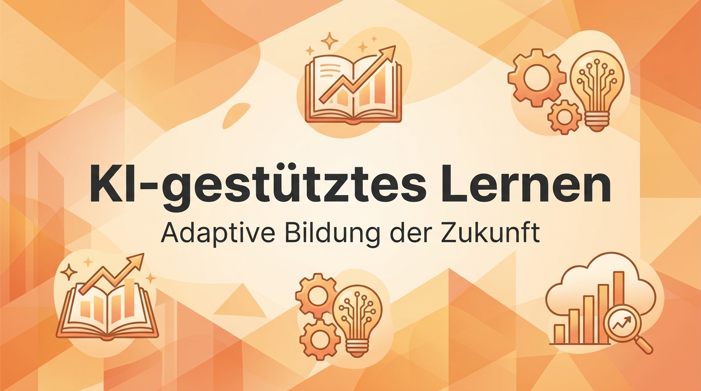 KI-gestütztes Lernen: Adaptive Bildung der Zukunft