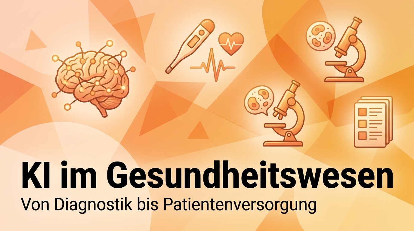 KI im Gesundheitswesen: Von Diagnostik bis Patientenversorgung
