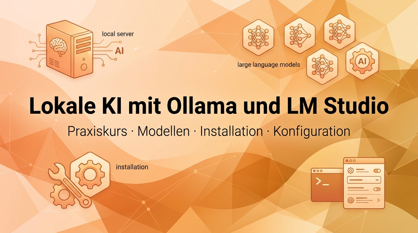 Lokale KI mit Ollama und LM Studio